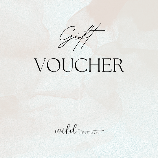 Wild Little Loves Gift Voucher